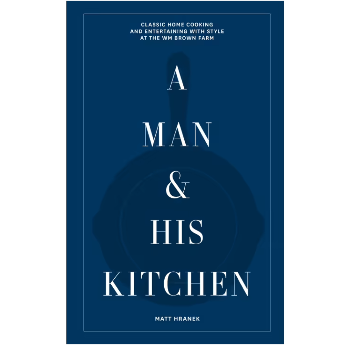 Man &amp; His Kitchen